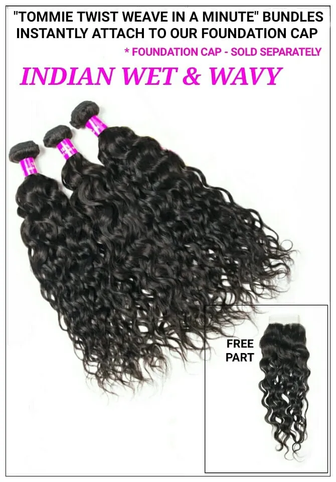 INDIAN WET & WAVY: BUNDLES / CLOSURE - FREE PART